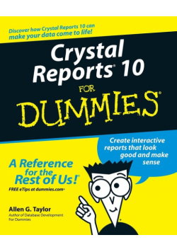 Crystal Reports 10 for Dummies
