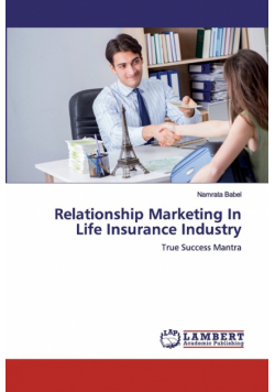 Relationship Marketing In Life Insurance Industry