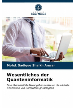 Wesentliches der Quanteninformatik