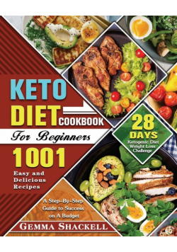 Keto Diet Cookbook For Beginners