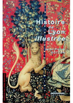 Histoire De Lyon Illustree
