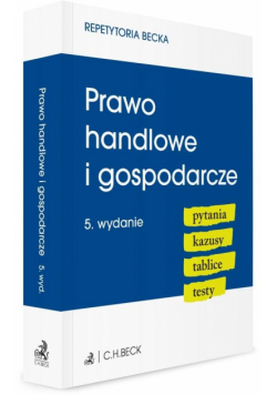 Prawo handlowe i gospodarcze. Pytania. Kazusy