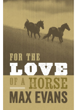For the Love of a Horse