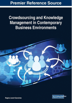 Crowdsourcing and Knowledge Management in Contemporary Business Environments