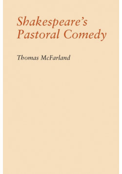 Shakespeare's Pastoral Comedy