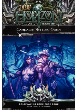 New Horizon Campaign Setting Guide 2nd Edition Paperback
