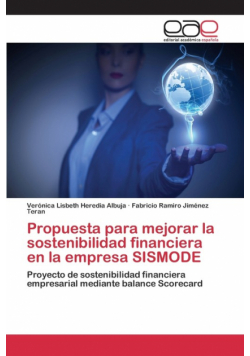 Propuesta para mejorar la sostenibilidad financiera en la empresa SISMODE