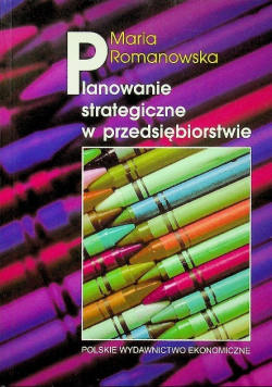 Planowanie strategiczne w przedsiębiorstwie