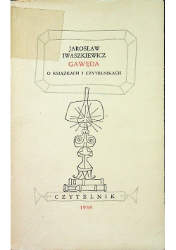 Gawęda o książkach i czytelnikach