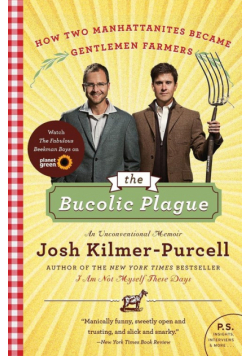 Bucolic Plague, The