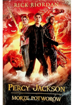 Percy Jackson i bogowie olimpijscy Morze potworów
