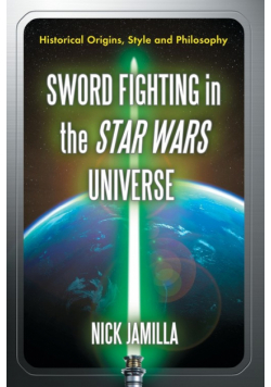 Sword Fighting in the Star Wars Universe