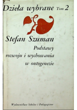 Szuman Dzieła wybrane Tom 2