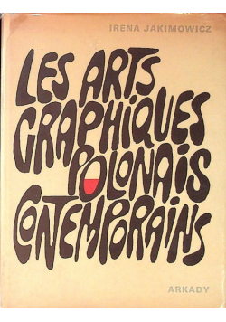 Les arts graphiques polonais contemporains
