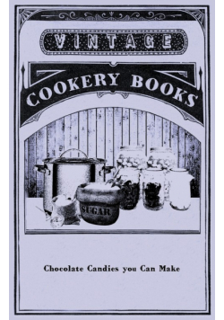 Chocolate Candies you Can Make