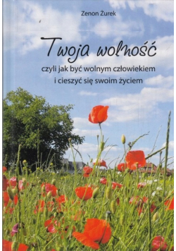 Twoja wolność