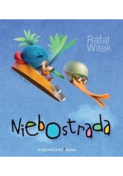 Niebostrada BAJKA