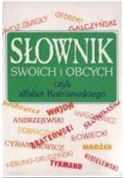 Słownik swoich i obcych czyli alfabet Koźniewskiego
