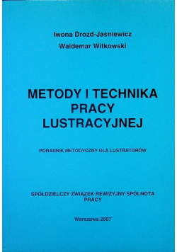 Metody i technika pracy lustracyjnej
