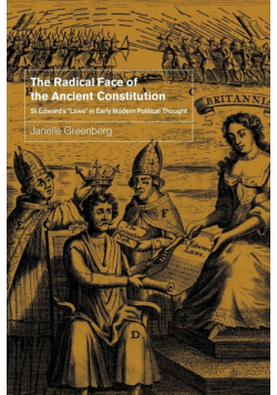 The Radical Face of the Ancient Constitution
