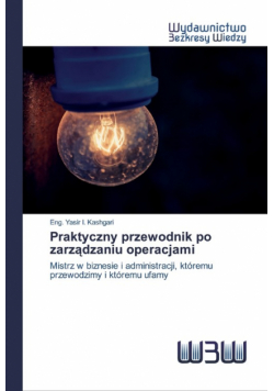 Praktyczny przewodnik po zarządzaniu operacjami