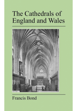 The Cathedrals of England and Wales