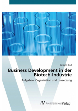 Business Development in der Biotech-Industrie