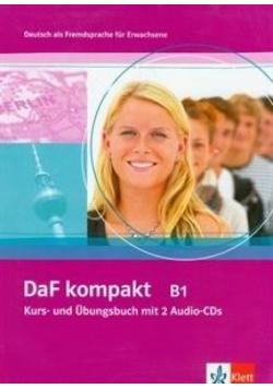 DaF kompakt B1 Kurs- und Ubungsbuch mit 2 CDs