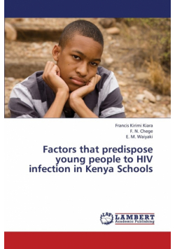 Factors That Predispose Young People to HIV Infection in Kenya Schools