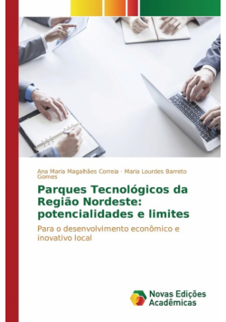 Parques Tecnológicos da Região Nordeste