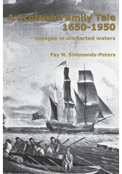 A Scottish Family Tale 1650-1950