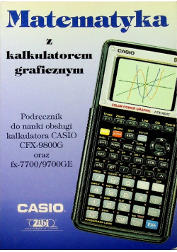 Matematyka z kalkulatorem graficznym Casio
