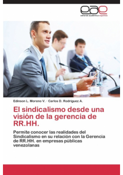 El sindicalismo desde una visión de la gerencia de RR.HH.