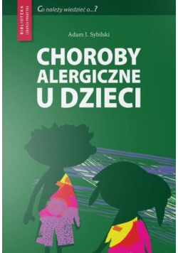 Choroby alergiczne u dzieci