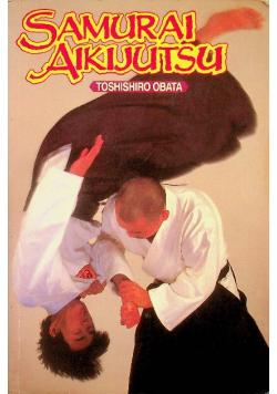 Samurai Aikijutsu