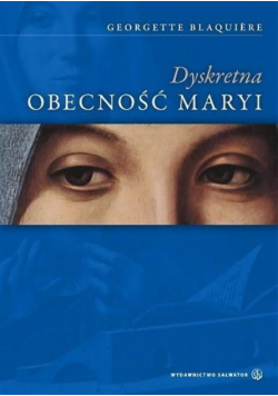 Dyskretna obecność Maryi