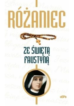 Różaniec ze świętą Faustyną