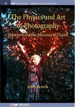 The Physics and Art of Photography, Volume 3