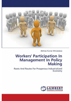 Workers' Participation In Management In Policy Making