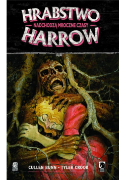 Hrabstwo Harrow Tom 7 Nadchodzą mroczne czasy