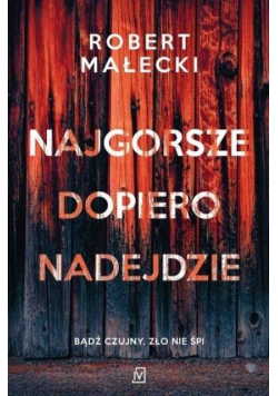 Najgorsze dopiero nadejdzie w.2