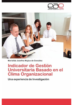 Indicador de Gestión Universitaria Basado en el Clima Organizacional