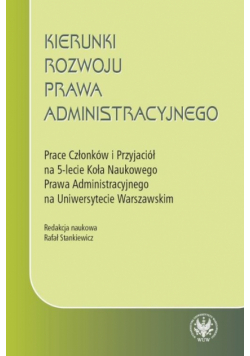 Kierunki rozwoju prawa administracyjnego