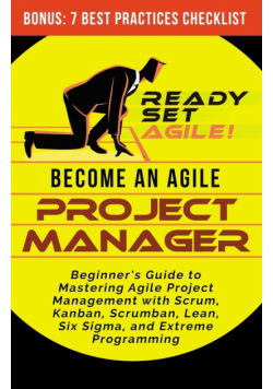 Become an Agile Project Manager