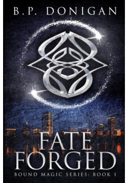 Fate Forged