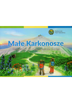 Małe Karkonosze przewodnik dla dzieci w wieku 3 - 6 lat