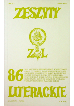 Zeszyty Literackie 86 2 / 2004