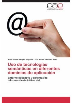 USO de Tecnologias Semanticas En Diferentes Dominios de Aplicacion