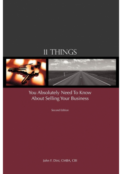 11 Things You Absolutely Need to Know About Selling Your Business
