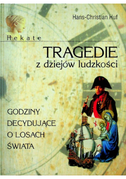 Tragedie z dziejów ludzkości